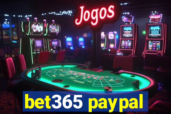 bet365 paypal